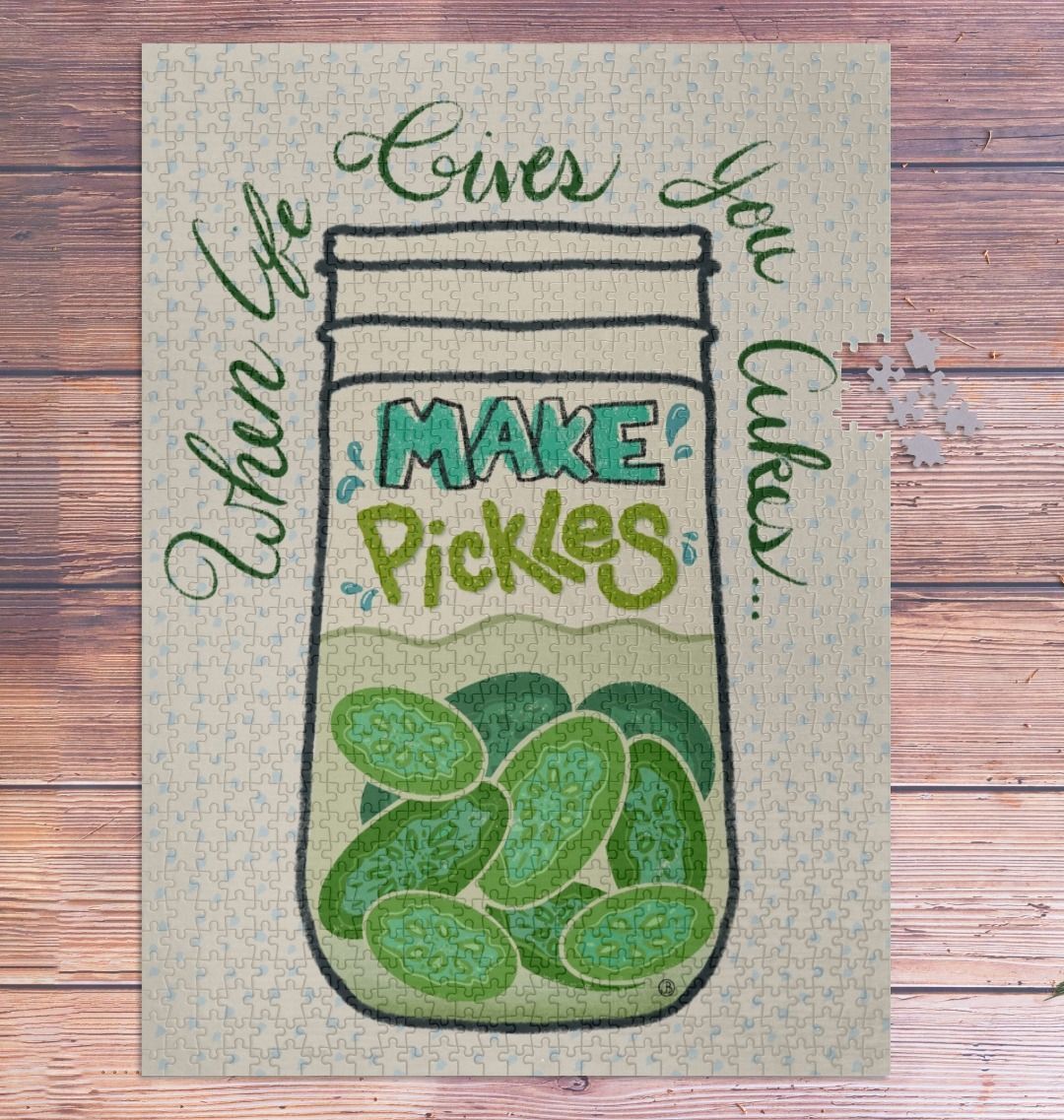 When Life Gives You Cukes...Make Pickles Vertical Puzzle
