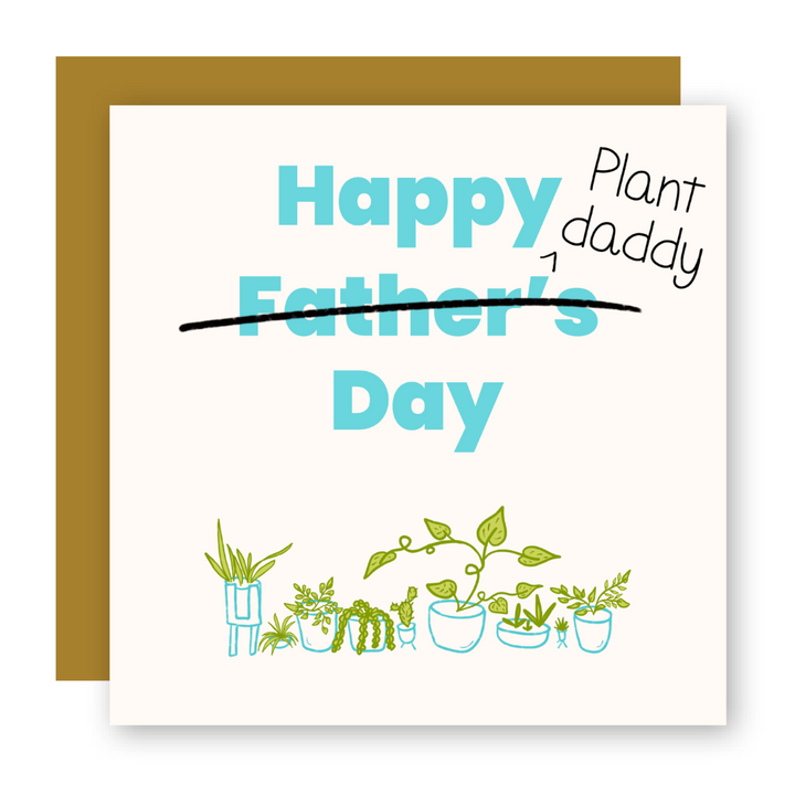 Happy Father's Plant Daddy Day w. Houseplants Greeting Card + Matching Envelope (Occasion)