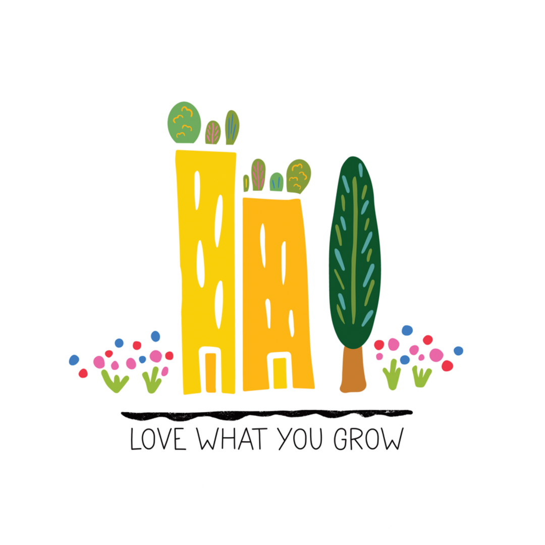 "Love What You Grow" Green Cities Eco Recycled Greeting Card w. Hand-Drawn Art + Recycled Envelope, Blank inside (Grow & Bloom)