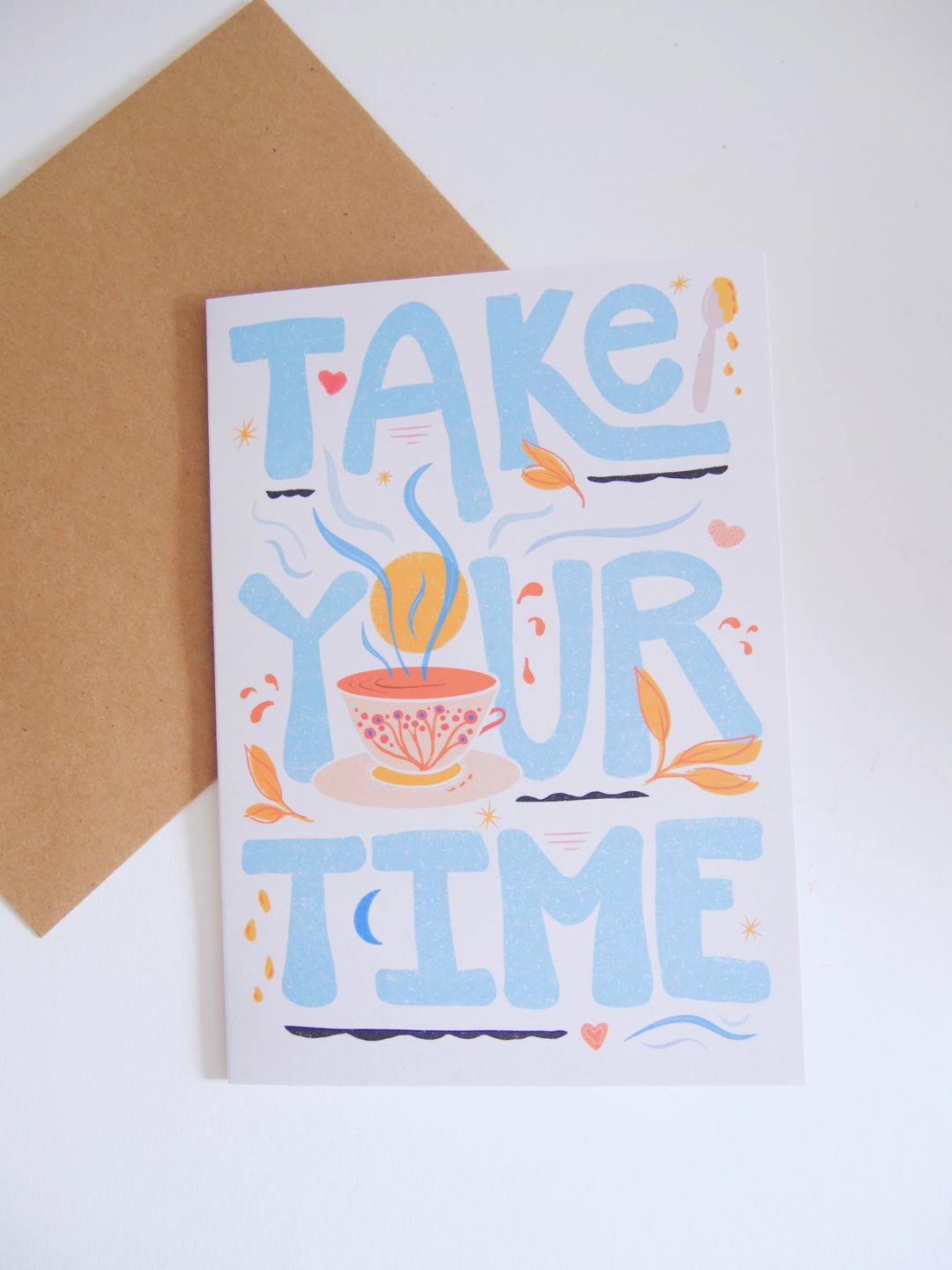 Take Your Time Greeting Card + Matching Envelope (Winter Wishes)