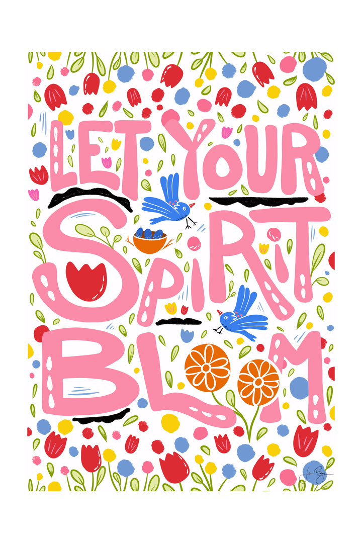 "Let Your Spirit Bloom" Meditative Eco-Art Print 12x18"